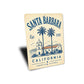 Santa Barbara American Riviera Sign