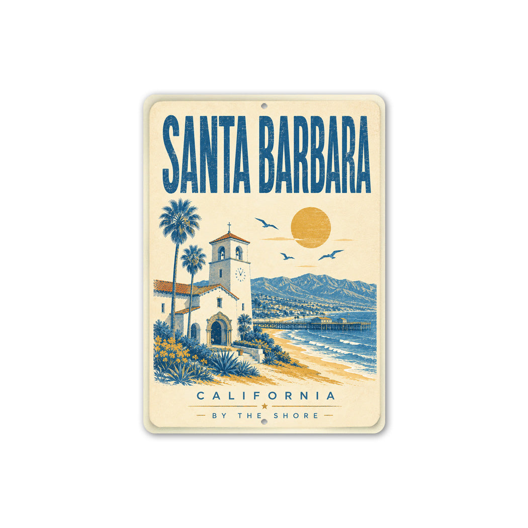 Santa Barbara by the Shore Sign