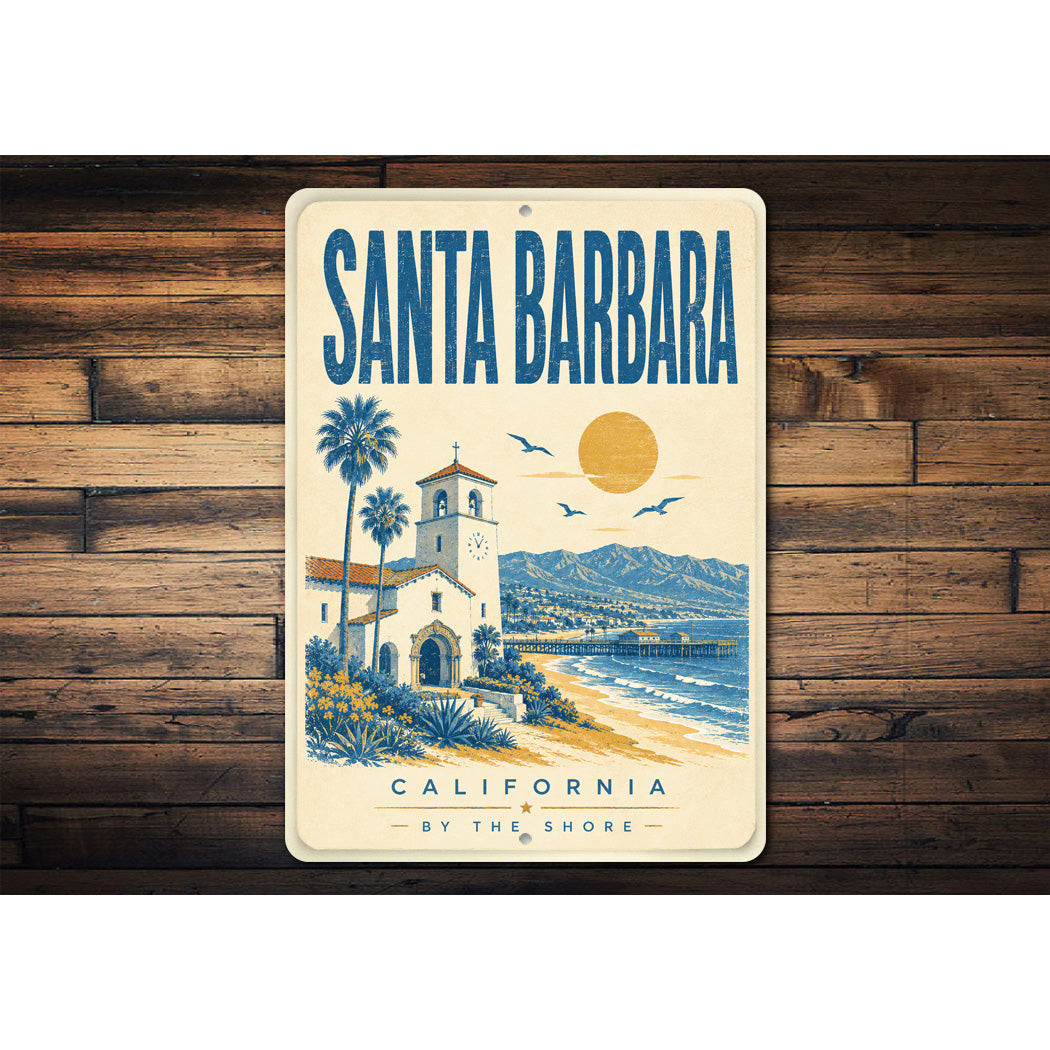Santa Barbara by the Shore Sign