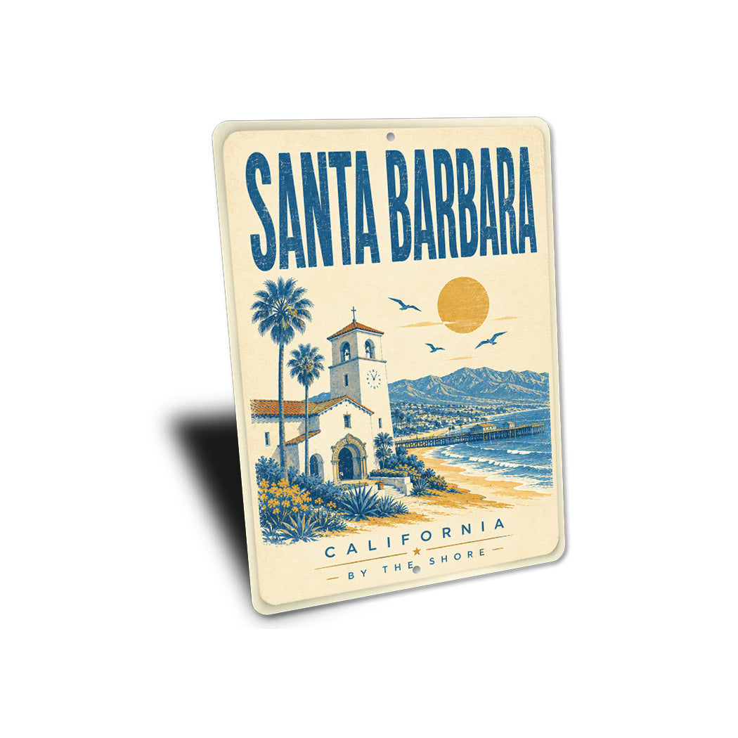 Santa Barbara by the Shore Sign