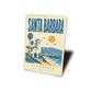 Santa Barbara by the Shore Sign