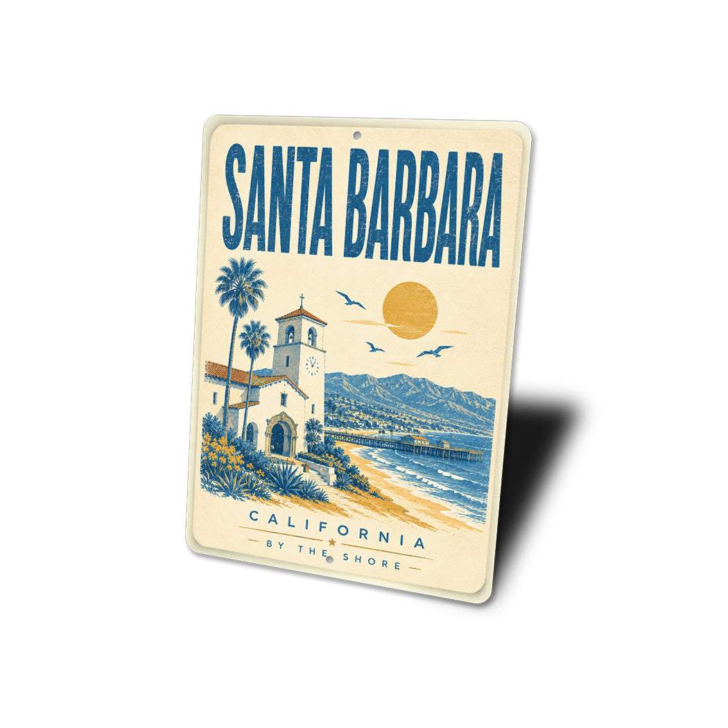 Santa Barbara by the Shore Sign