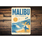 Malibu Surfer Sign