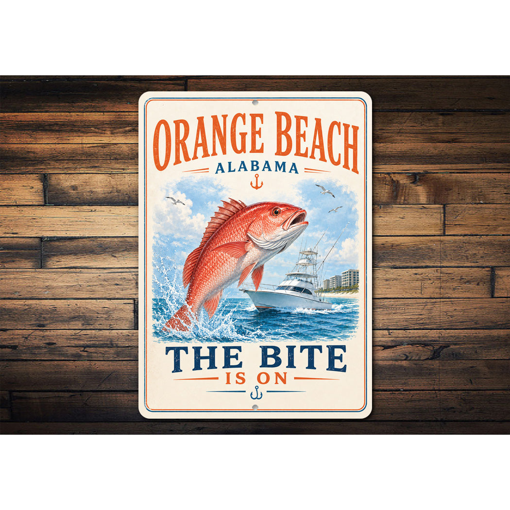 Orange Beach The Bite is On Sign