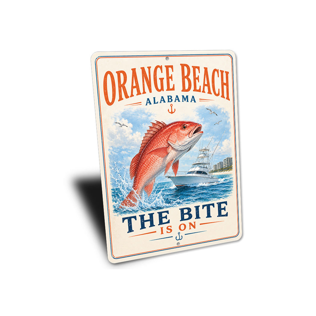 Orange Beach The Bite is On Sign