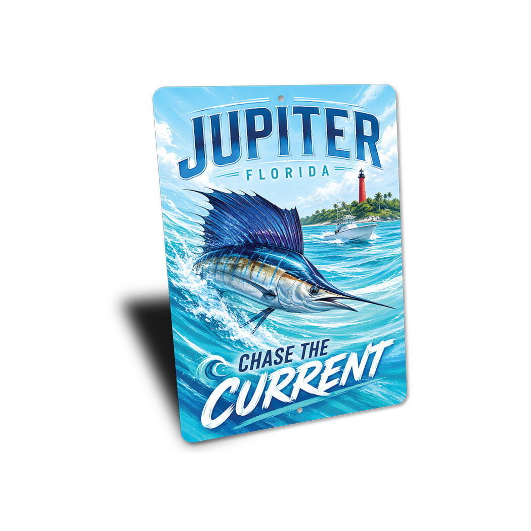 Jupiter FL Chase the Current Sign