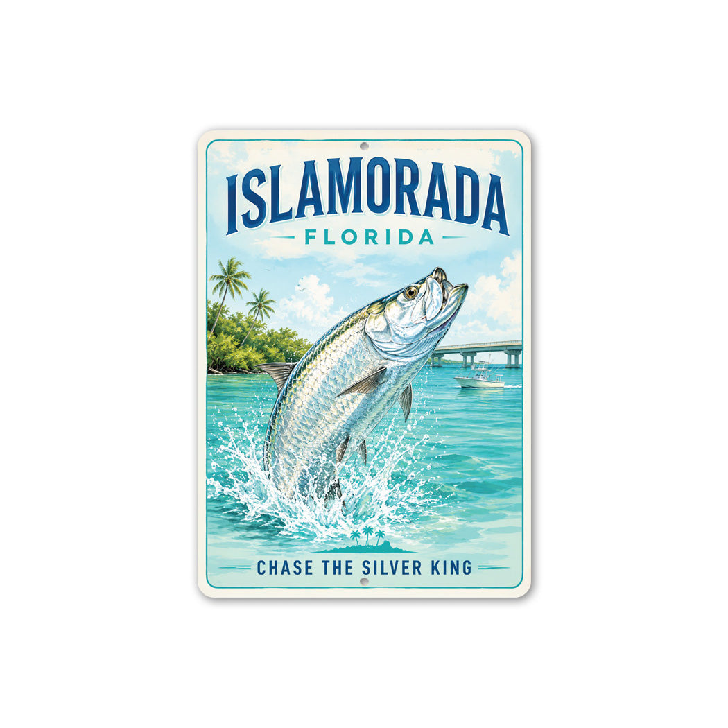 Islamorada Chase the Silver King Sign