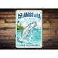 Islamorada Chase the Silver King Sign