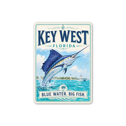 Key West Blue Water Big Fish Sign