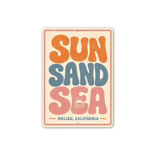 Sun, Sand, Sea Beach Sign