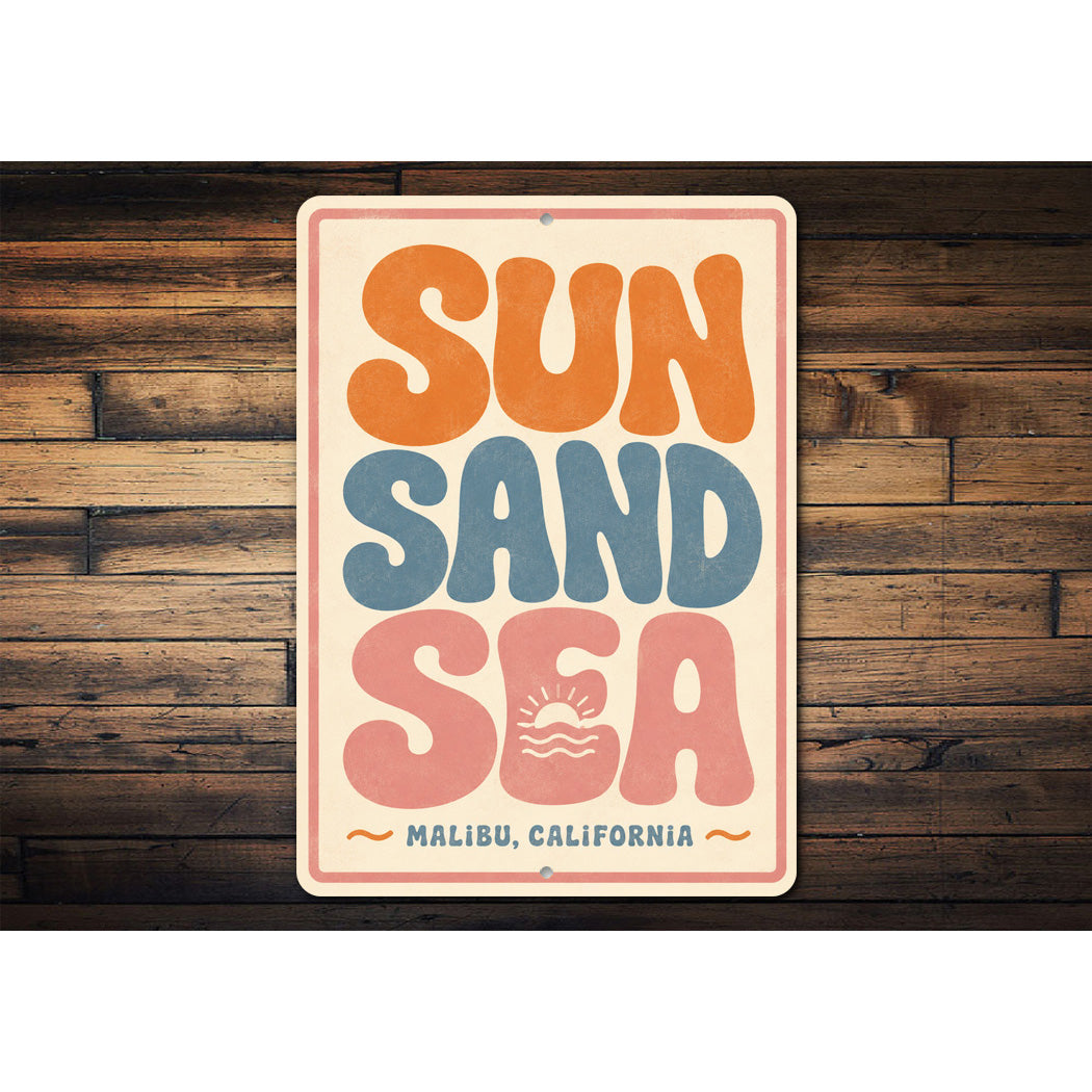 Sun, Sand, Sea Beach Sign