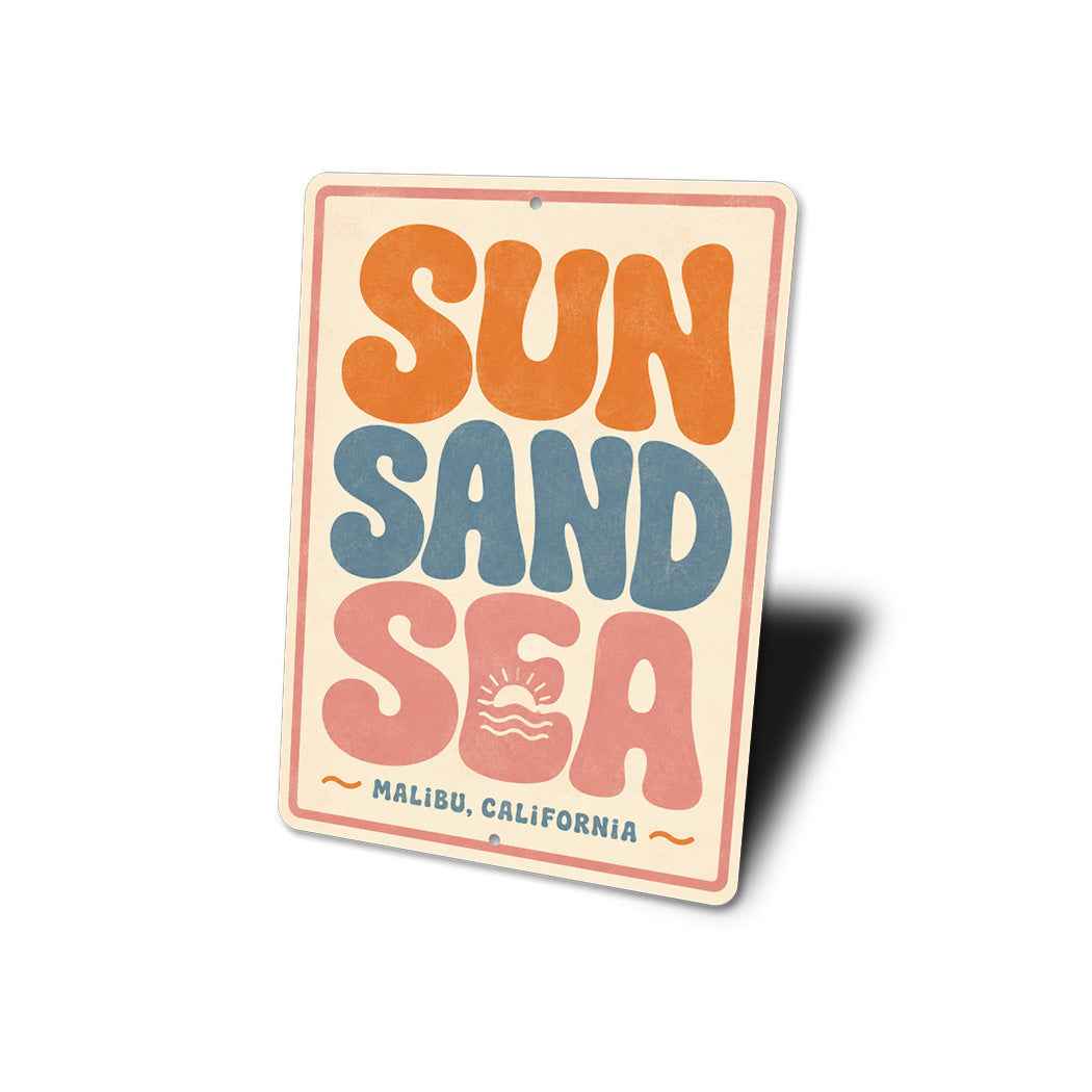 Sun, Sand, Sea Beach Sign