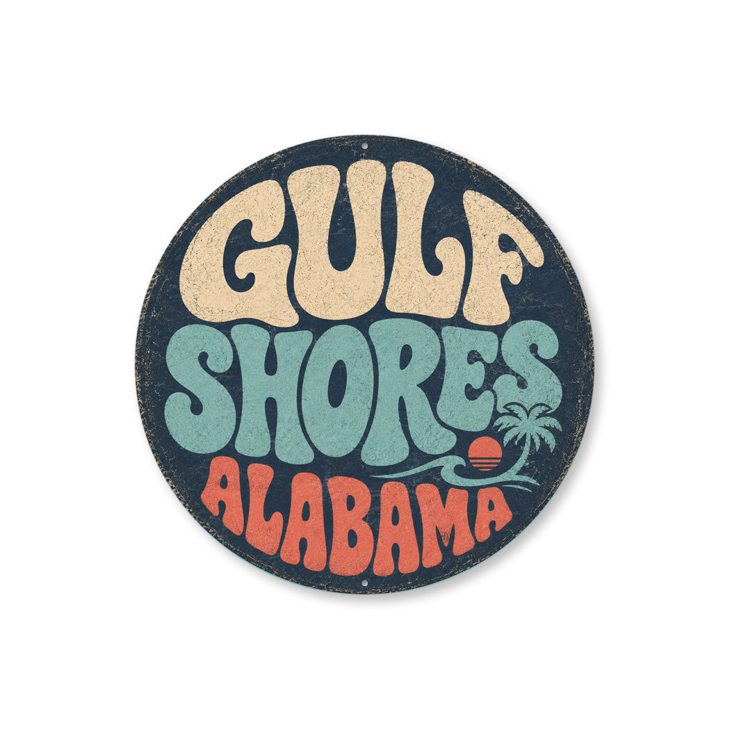 Gulf Shores Rustic Round Sign