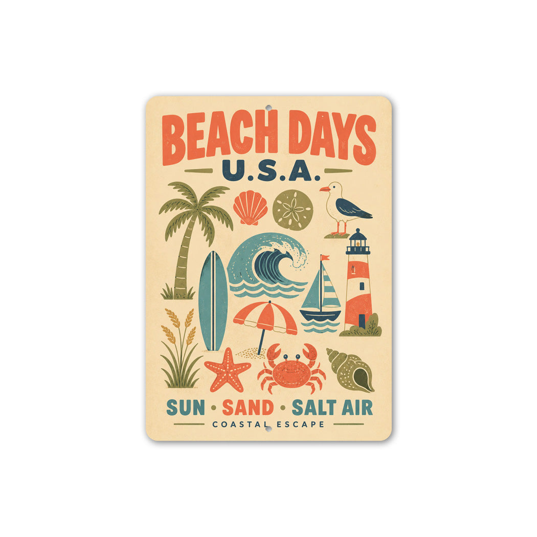 Beach Days Coastal Escape Sign