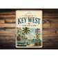 Key West Island State of Mind Sign