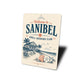 Sanibel Shell Seekers Club Sign