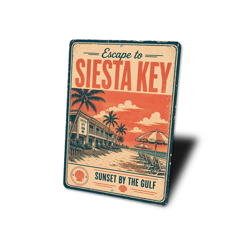 Escape to Siesta Key Sunset by the Gulf Sign
