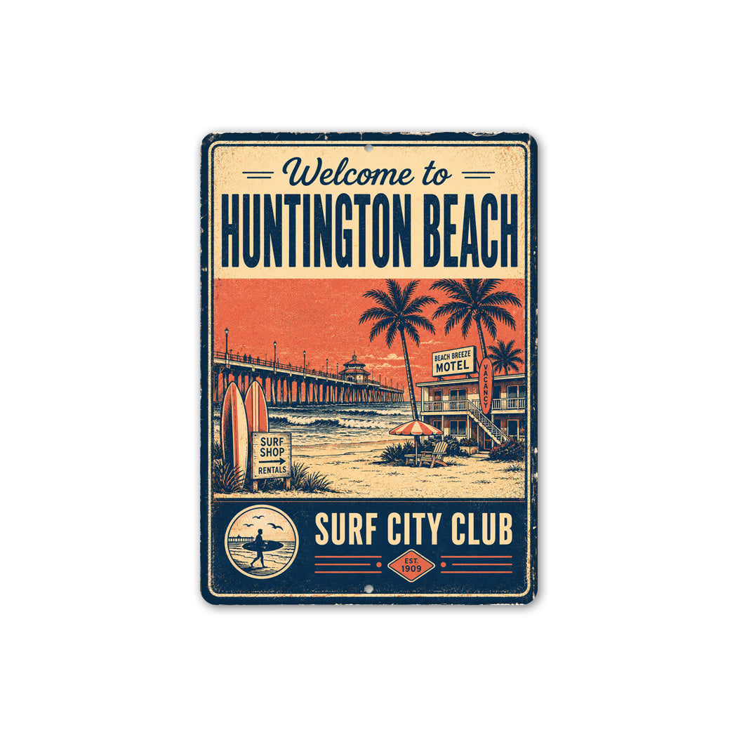 Welcome to Hunting Beach Surf City Club Sign