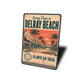 Sunny Days in Delray Beach Sign