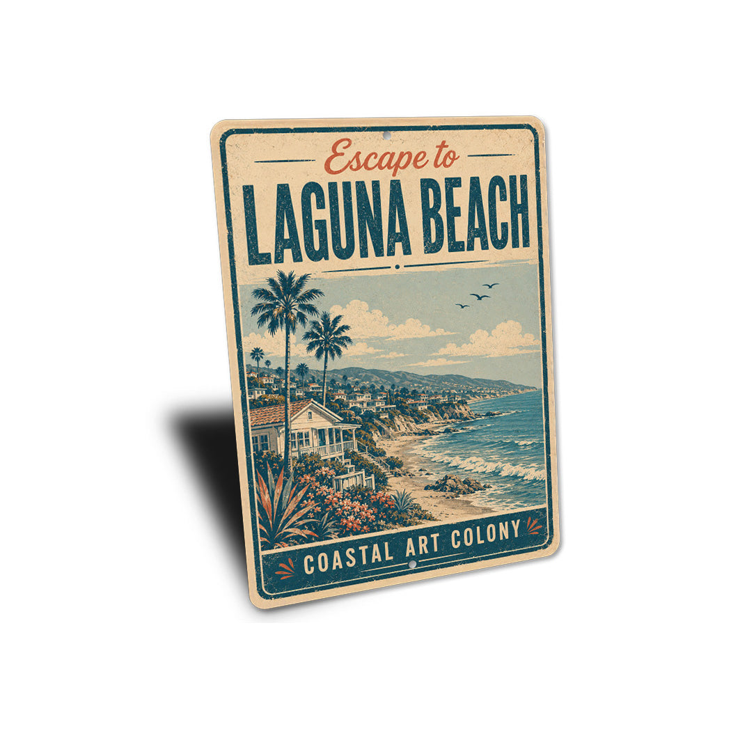 Escape to Laguna Beach Coastal Art Colony Sign