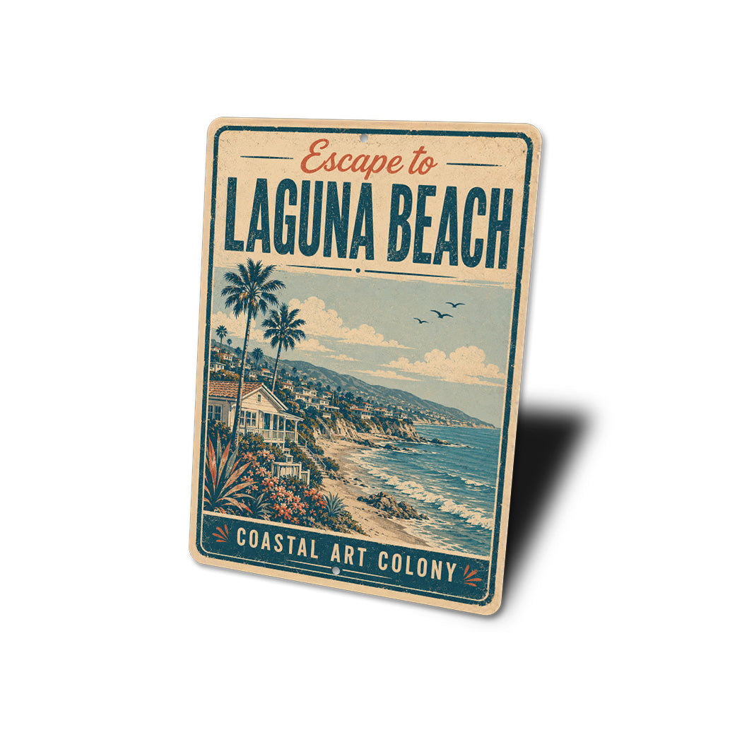 Escape to Laguna Beach Coastal Art Colony Sign