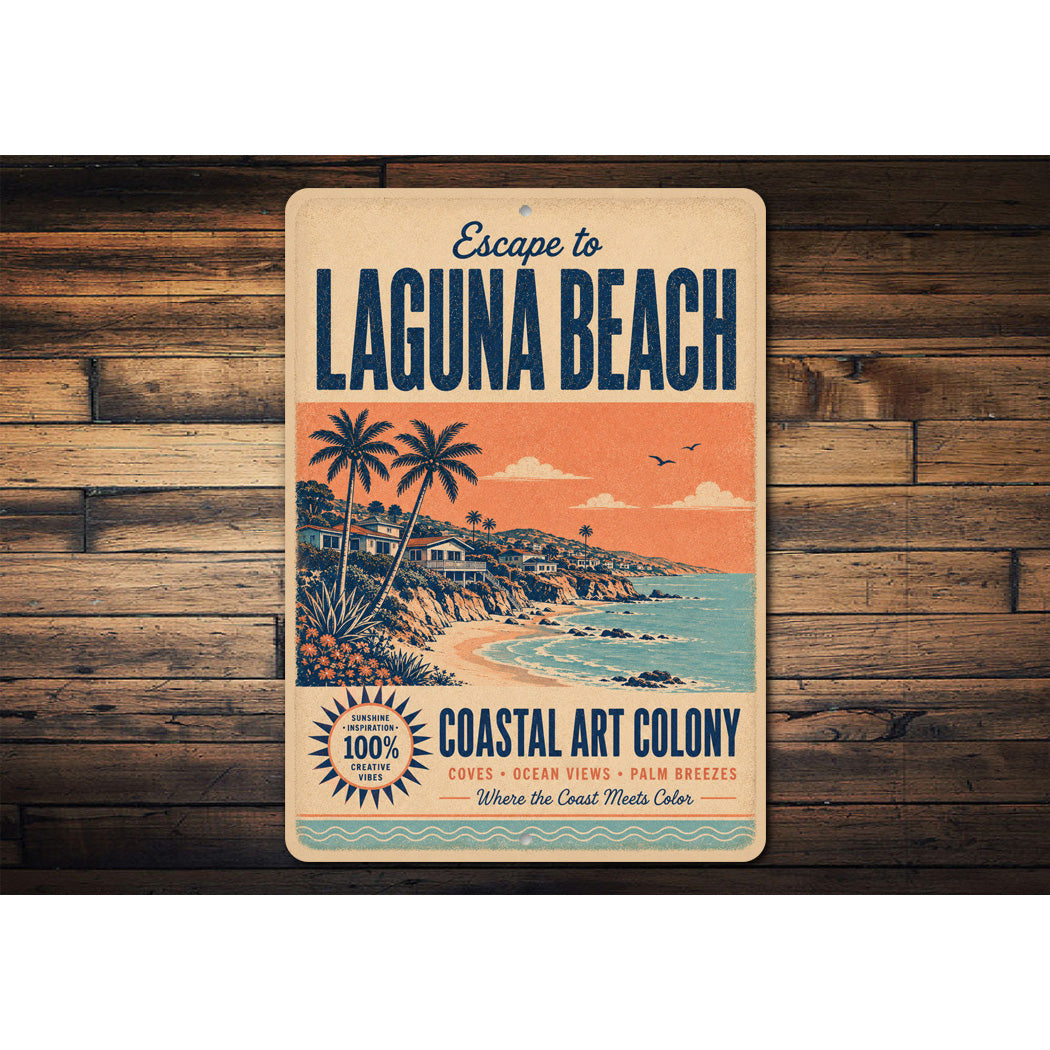 Escape to Laguna Beach Sign