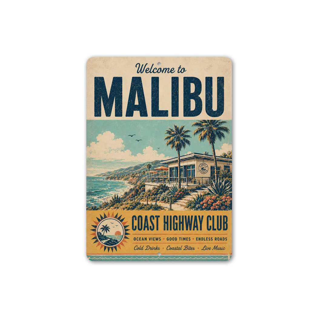 Welcome to Malibu Sign