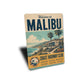 Welcome to Malibu Sign