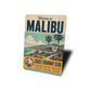 Welcome to Malibu Sign