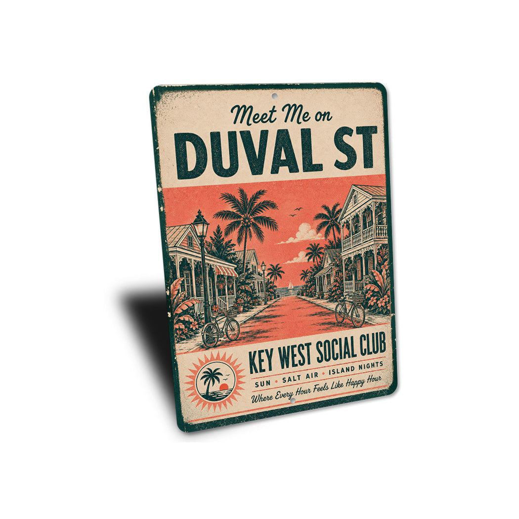Meet Me on Duval Street Sign