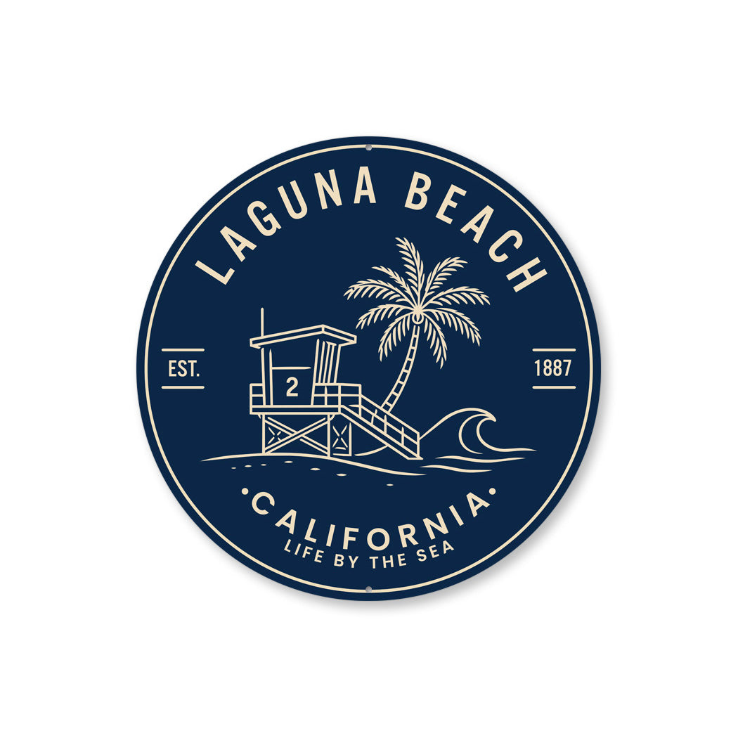 Laguna Beach Life by the Sea Round Sign