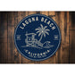 Laguna Beach Life by the Sea Round Sign