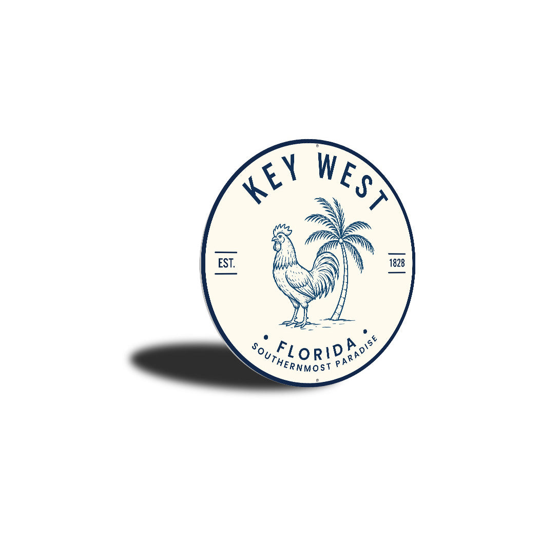 Key West Southernmost Paradise Rooster Round Round Sign