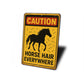 Caution Horse Hair Everywhere Equine Sign