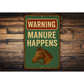 Warning Manure Happens Horse Rustic Ranch Sign