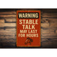Stable Talk Funny Horse Stall Equestrian Rustic Sign