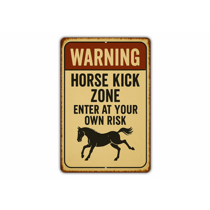 Horse Kick Zone Ranch Warning Rustic Sign