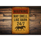 May Smell Like Barn Horse Farm Rustic Sign