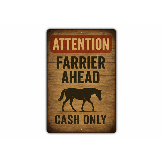 Farrier Ahead Rustic Horse Farm Sign