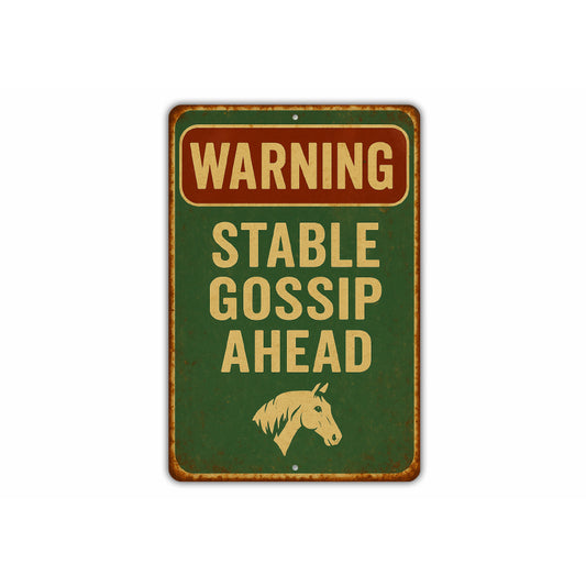 Stable Gossip Ahead Horse Farm Rustic Ranch Sign