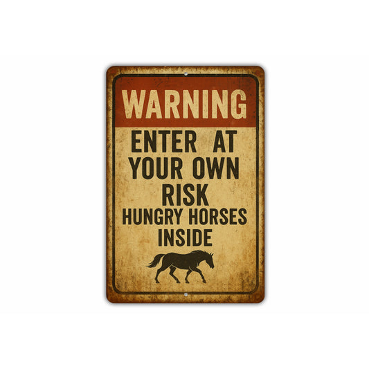 Hungry Horses Inside Funny Ranch Rustic Sign