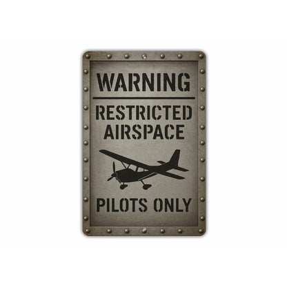 Warning Restricted Airspace Pilots Only Sign
