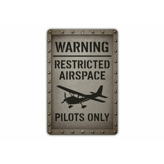 Warning Restricted Airspace Pilots Only Sign