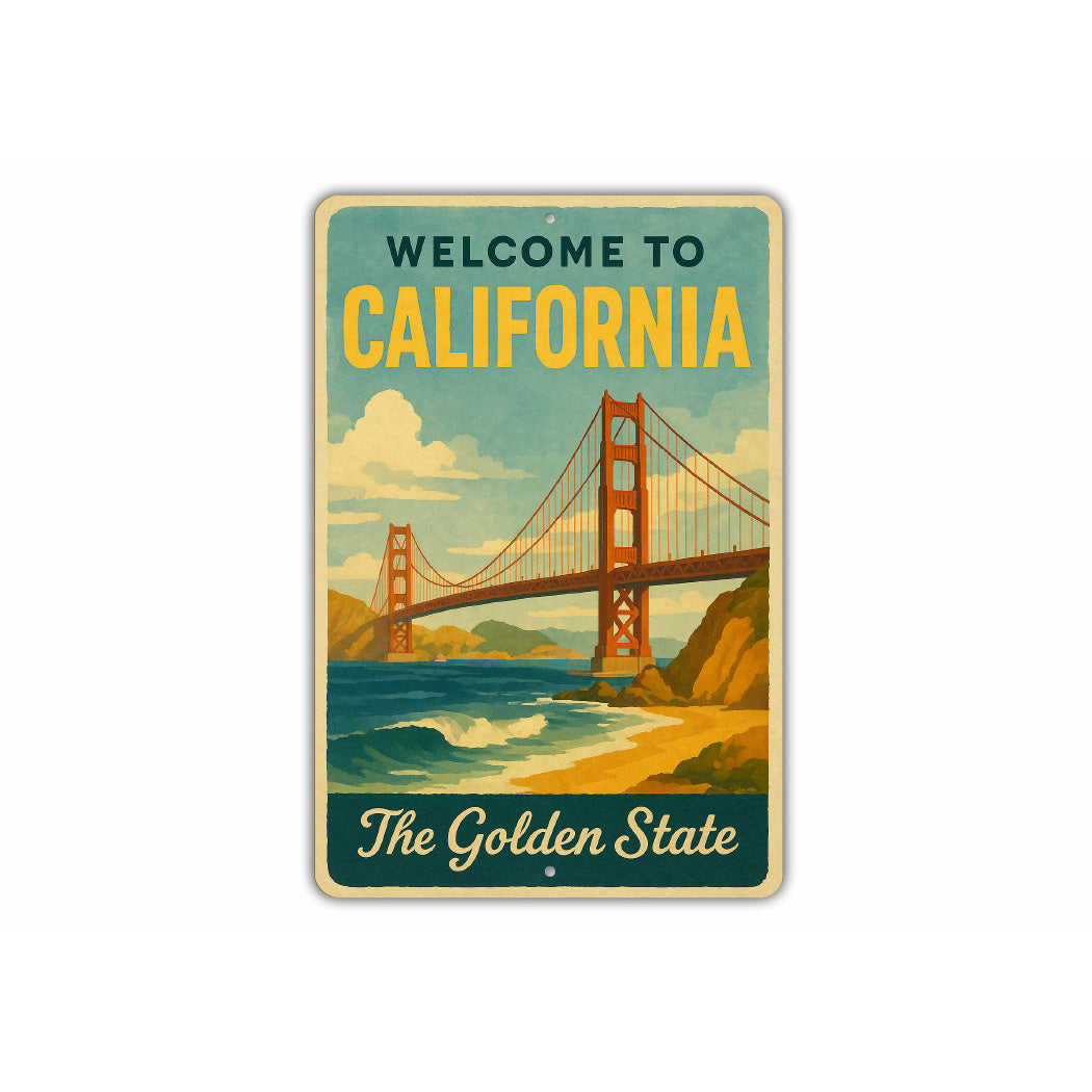 Welcome To California Golden State Sign