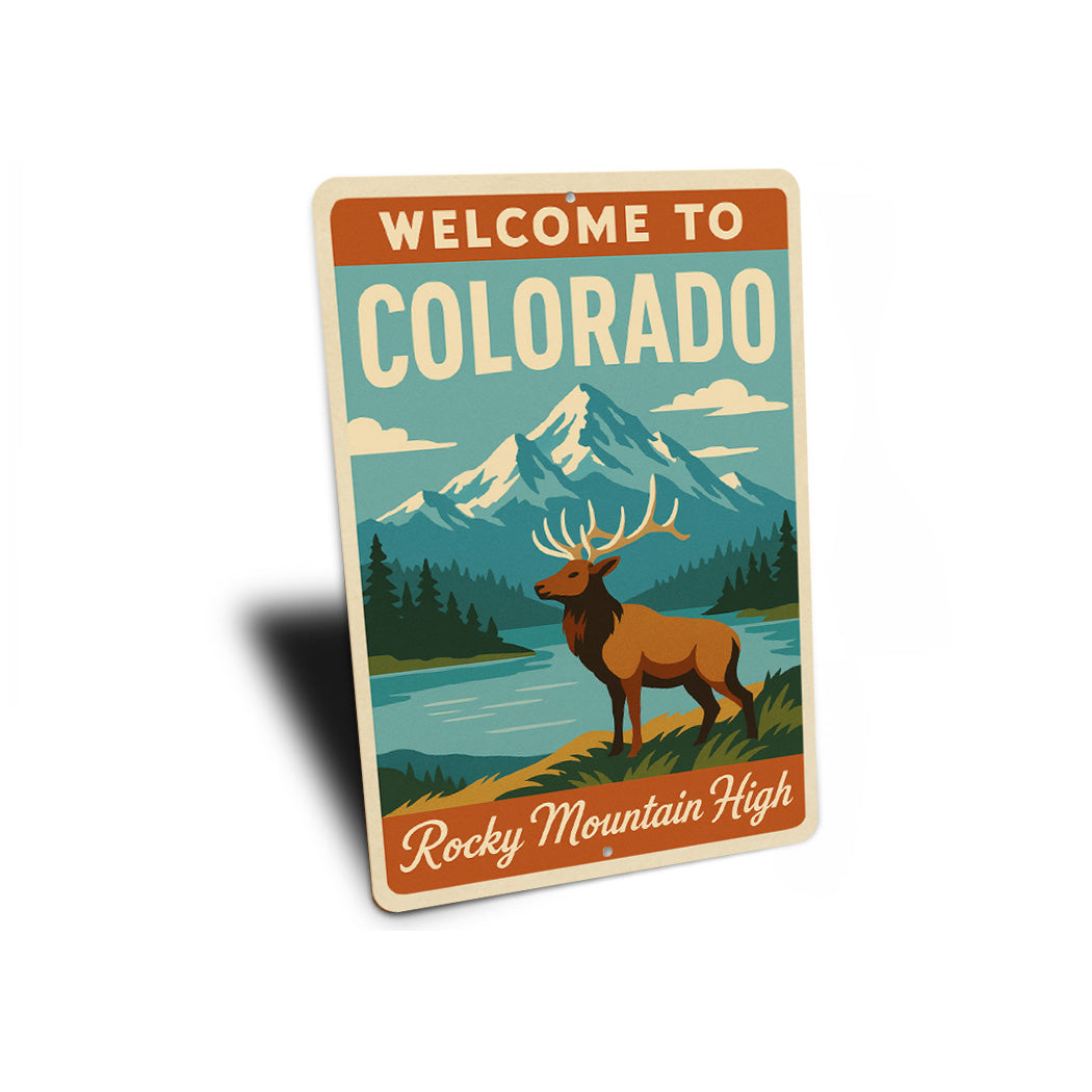 Welcome To Colorado Rocky Mountain High Sign