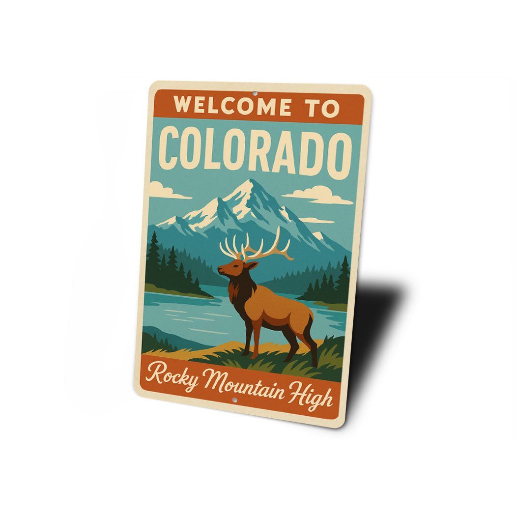 Welcome To Colorado Rocky Mountain High Sign