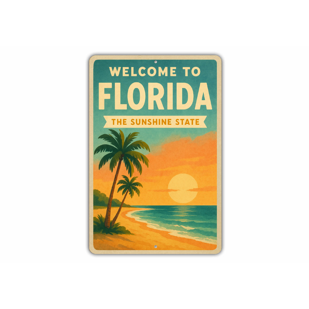 Welcome To Florida The Sunshine State Sign