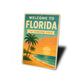 Welcome To Florida The Sunshine State Sign