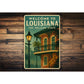 Welcome To Louisiana The Pelican State Sign