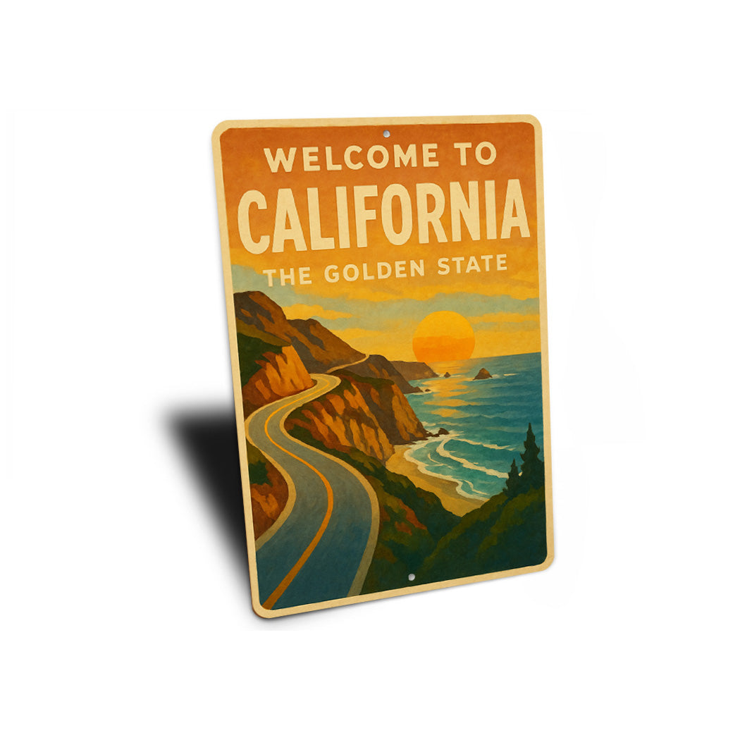 Welcome To California The Golden State Sign